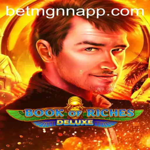 Explorando o Mundo Encantador de Book of Riches Deluxe na Plataforma BETMGNN