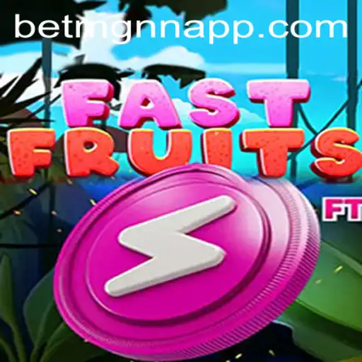 FastFruits: O Novo Jogo Sensação do Momento com BETMGNN